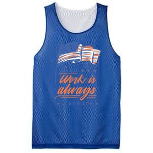 Labor Day Hard Work Is Always Rewarded Patriot American Flag Gift Mesh Reversible Basketball Jersey Tank