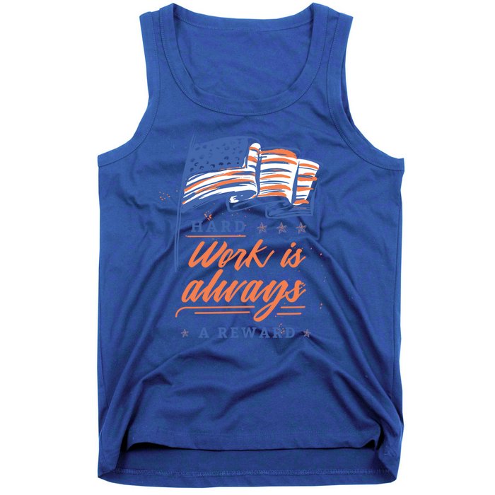 Labor Day Hard Work Is Always Rewarded Patriot American Flag Gift Tank Top