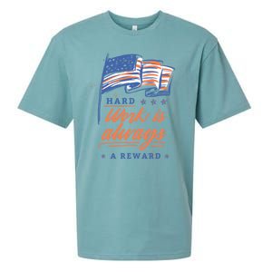 Labor Day Hard Work Is Always Rewarded Patriot American Flag Gift Sueded Cloud Jersey T-Shirt