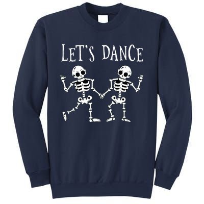 LetS Dance Halloween Skeleton Dancing Gift Sweatshirt