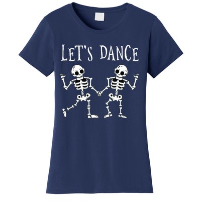 LetS Dance Halloween Skeleton Dancing Gift Women's T-Shirt