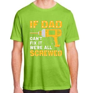 Labor Day Humorous Fixit Quote Adult ChromaSoft Performance T-Shirt