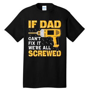 Labor Day Humorous Fixit Quote Tall T-Shirt