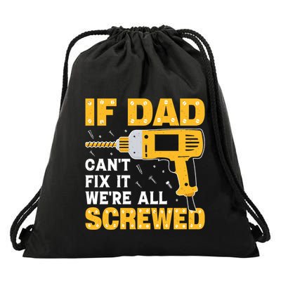 Labor Day Humorous Fixit Quote Drawstring Bag