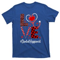 Love Dental Hygienist Valentine's Day Flannel Gift Nurse Gift T-Shirt