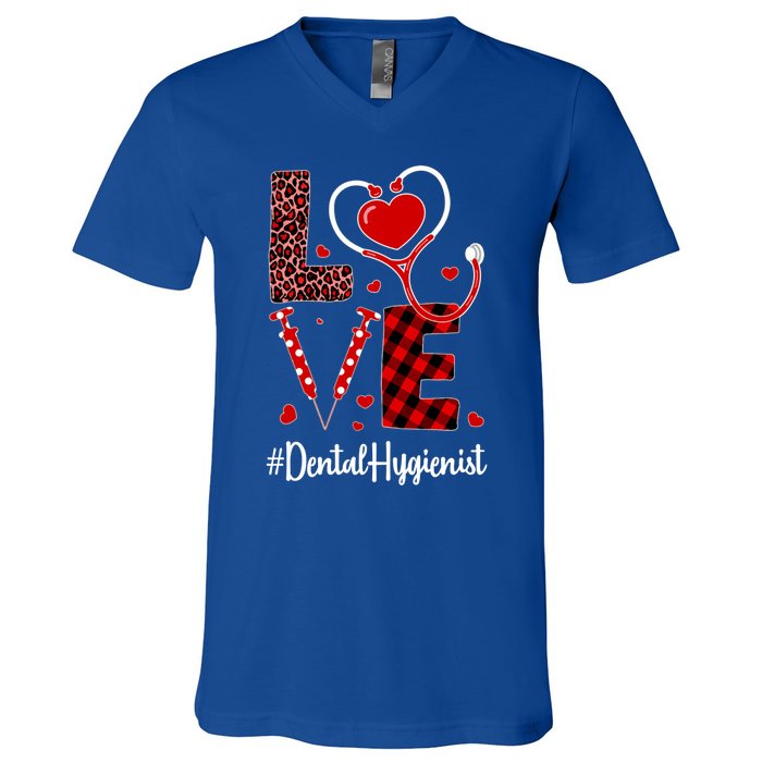 Love Dental Hygienist Valentine's Day Flannel Gift Nurse Gift V-Neck T-Shirt