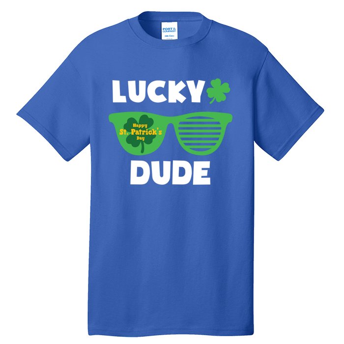 Lucky Dude Happy St Patricks Day Cool Trendy Great Gift Tall T-Shirt