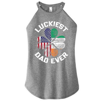 Luckiest Dad Irish American US Flag Shamrock Patrick's Day Premium Women’s Perfect Tri Rocker Tank