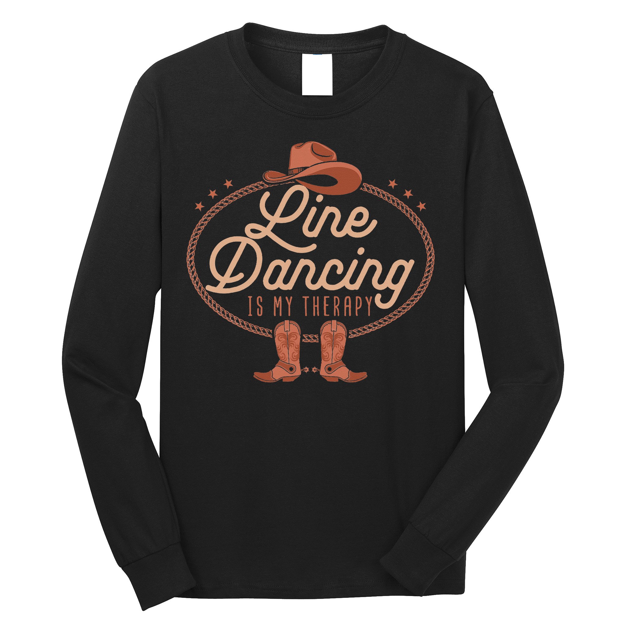 Line Dancing Is My Therapy Country Music Line Dancer Long Sleeve Shirt