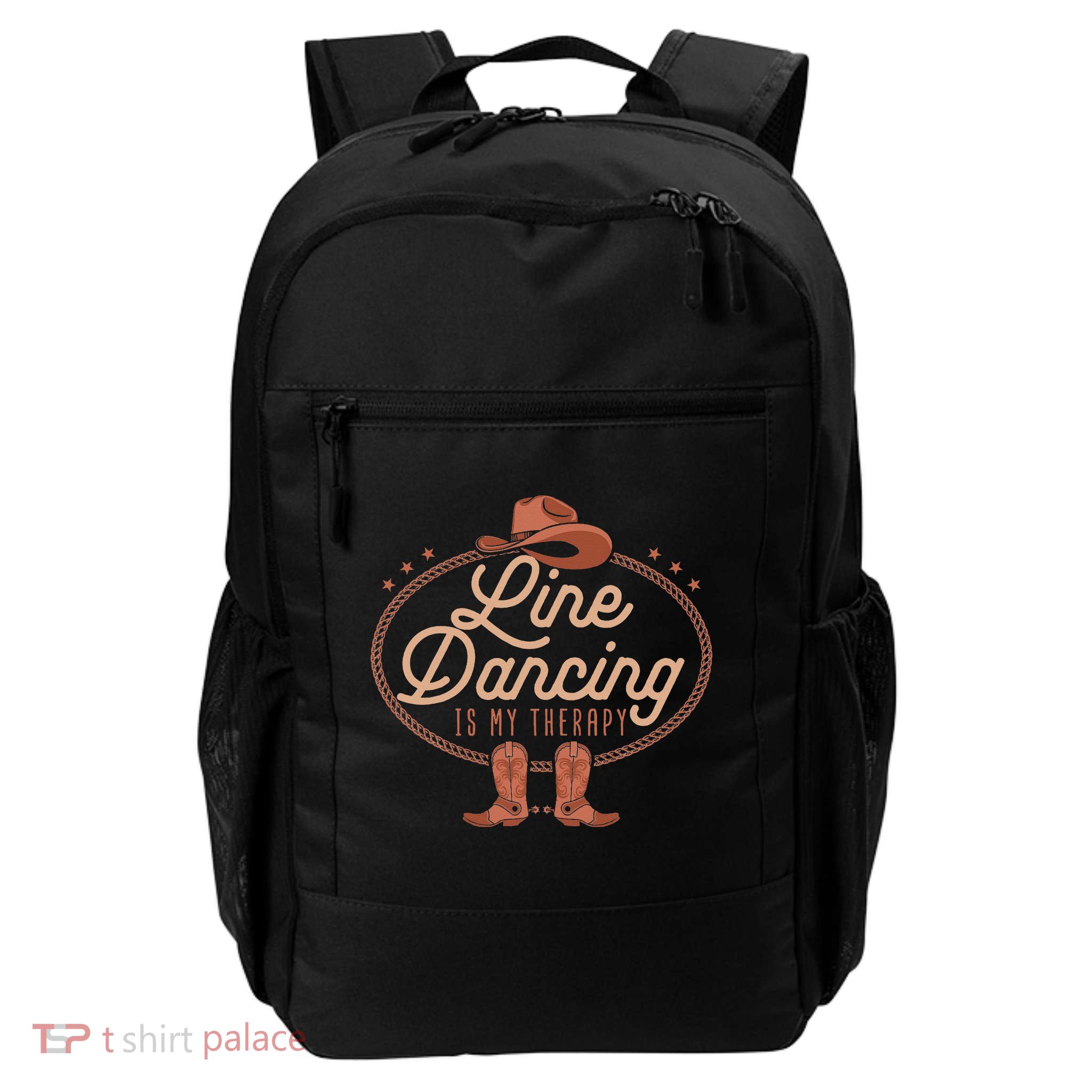 Line Dancing Is My Therapy Country Music Line Dancer Backpack