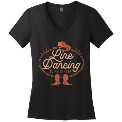 Line Dancing Is My Therapy Country Music Line Dancer Women's V-Neck T-Shirt