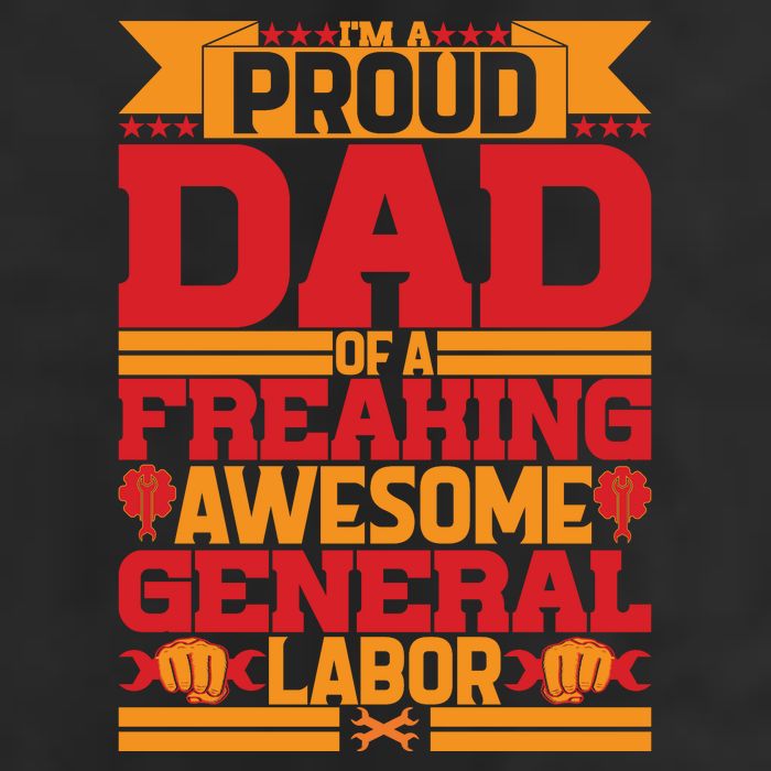 Labor Day I'm A Proud Dad Of A Freaking Awesome Generral Labor Gift 25L Jumbo Tote