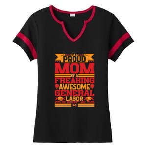 Labor Day I'm A Proud Mom Of A Freaking Awesome Generral Labor Gift Ladies Halftime Notch Neck Tee