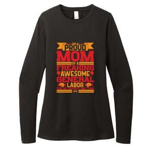 Labor Day I'm A Proud Mom Of A Freaking Awesome Generral Labor Gift Womens CVC Long Sleeve Shirt