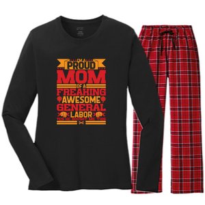 Labor Day I'm A Proud Mom Of A Freaking Awesome Generral Labor Gift Women's Long Sleeve Flannel Pajama Set 