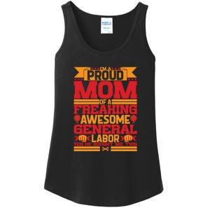 Labor Day I'm A Proud Mom Of A Freaking Awesome Generral Labor Gift Ladies Essential Tank