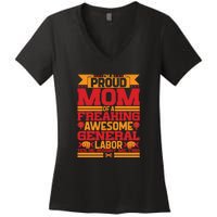 Labor Day I'm A Proud Mom Of A Freaking Awesome Generral Labor Gift Women's V-Neck T-Shirt