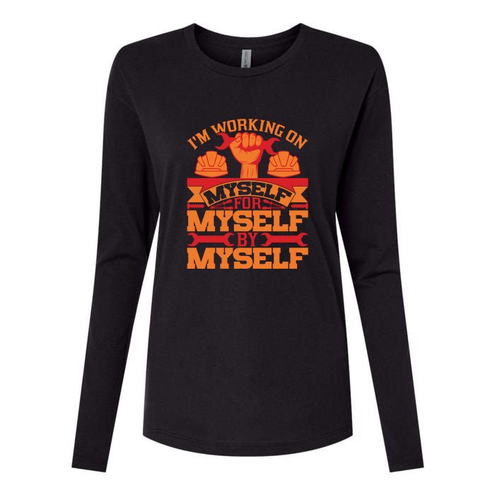 Labor Day I'm Working On Myself For Mytself Gift Womens Cotton Relaxed Long Sleeve T-Shirt