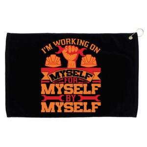 Labor Day I'm Working On Myself For Mytself Gift Grommeted Golf Towel