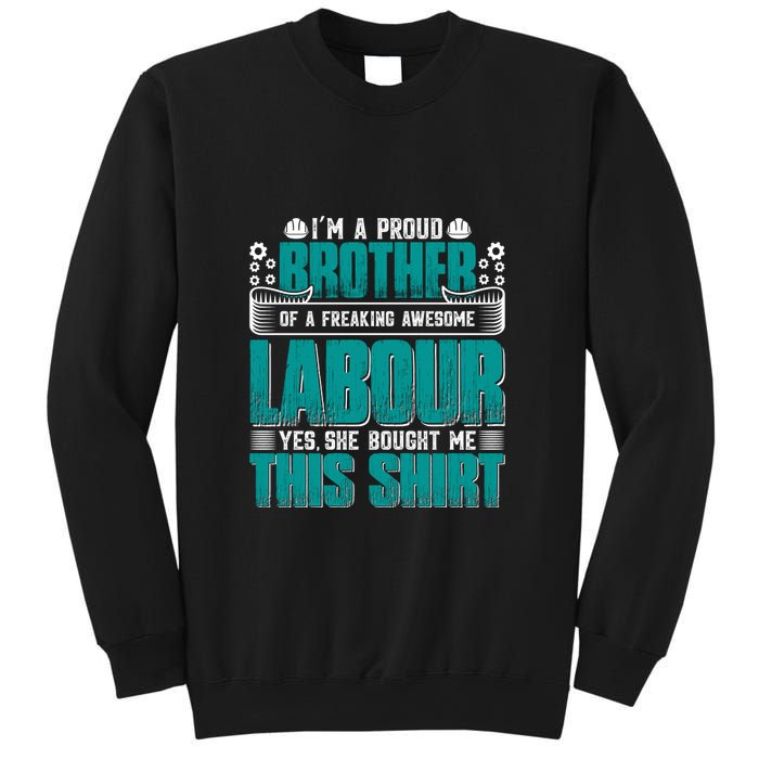 Labor Day I'm A Proud Bother Of A Freaking Awesome Labour Gift Sweatshirt