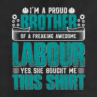 Labor Day I'm A Proud Bother Of A Freaking Awesome Labour Gift Adult Drive Performance Visor