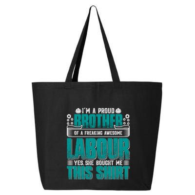 Labor Day I'm A Proud Bother Of A Freaking Awesome Labour Gift 25L Jumbo Tote