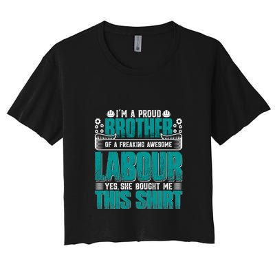 Labor Day I'm A Proud Bother Of A Freaking Awesome Labour Gift Crop Top
