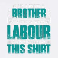 Labor Day I'm A Proud Bother Of A Freaking Awesome Labour Gift Garment-Dyed Sweatshirt