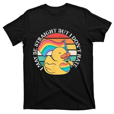 LGBTQ Duck I May Be Straight But I Dont Hate Pride Ally T-Shirt