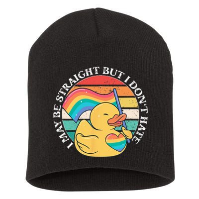 LGBTQ Duck I May Be Straight But I Dont Hate Pride Ally Short Acrylic Beanie