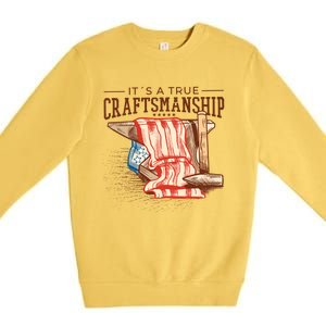 Labor Day Its A True Craftship Patriotic American Flag Great Gift Premium Crewneck Sweatshirt