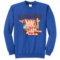 Labor Day Its A True Craftship Patriotic American Flag Great Gift Tall Sweatshirt