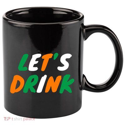 Lets Drink Irish Flag Colors St Patrick's Day 11oz C Handle Ceramic Mug