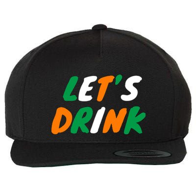 Lets Drink Irish Flag Colors St Patrick's Day Wool Snapback Cap