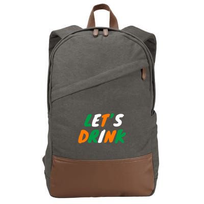 Lets Drink Irish Flag Colors St Patrick's Day Cotton Canvas Backpack