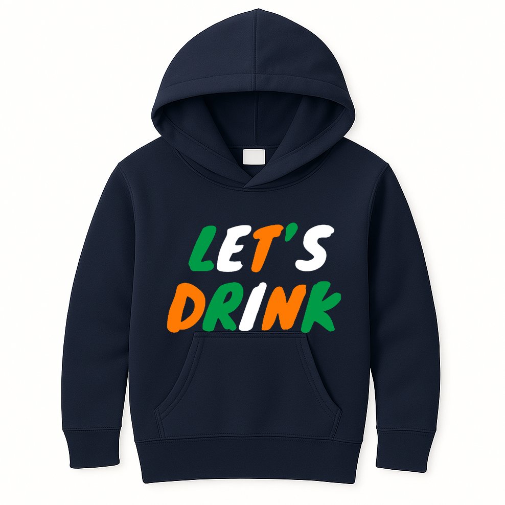 Lets Drink Irish Flag Colors St Patrick's Day Kids Hoodie