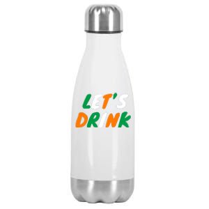 Lets Drink Irish Flag Colors St Patrick's Day Stainless Steel Insulated Water Bottle