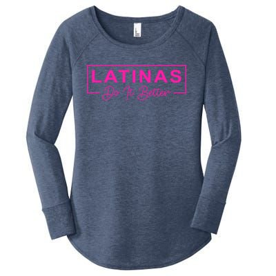 Latinas Do It Better Funny Sarcastic Quote Gift Women's Perfect Tri Tunic Long Sleeve Shirt