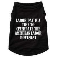 Labor Day Is A Time To Celebrate The American Labor Movement Doggie Tank