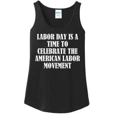 Labor Day Is A Time To Celebrate The American Labor Movement Ladies Essential Tank