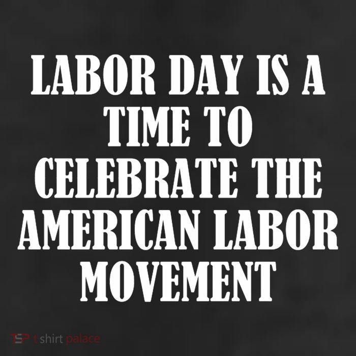 Labor Day Is A Time To Celebrate The American Labor Movement 25L Jumbo Tote