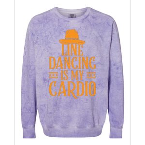 Line Dancing Is My Cardio T Colorblast Crewneck Sweatshirt