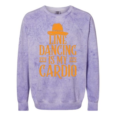 Line Dancing Is My Cardio T Colorblast Crewneck Sweatshirt