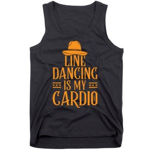 Line Dancing Is My Cardio T Tank Top