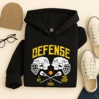 Lacrosse Defense I Hit Take You Drop Lax Player Hoodie