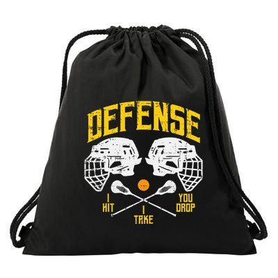Lacrosse Defense I Hit Take You Drop Lax Player Drawstring Bag