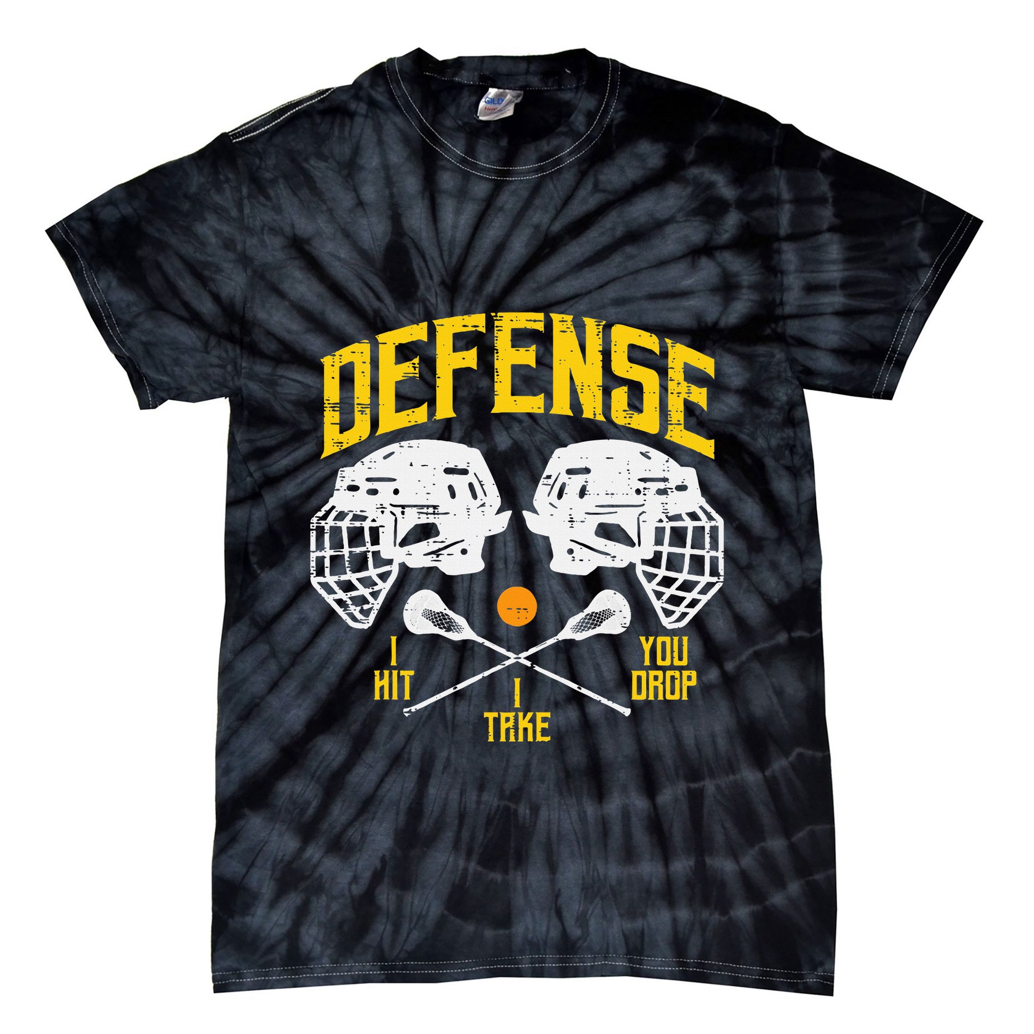 Lacrosse Defense I Hit Take You Drop Lax Player Tie-Dye T-Shirt