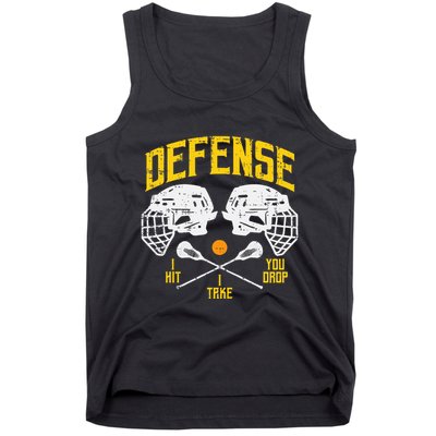 Lacrosse Defense I Hit Take You Drop Lax Player Tank Top