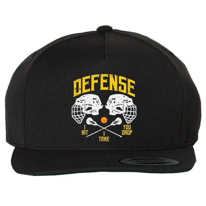 Lacrosse Defense I Hit Take You Drop Lax Player Wool Snapback Cap