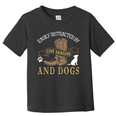 Line Dance Joke Dog Lover Line Dancing Line Dancer Toddler T-Shirt